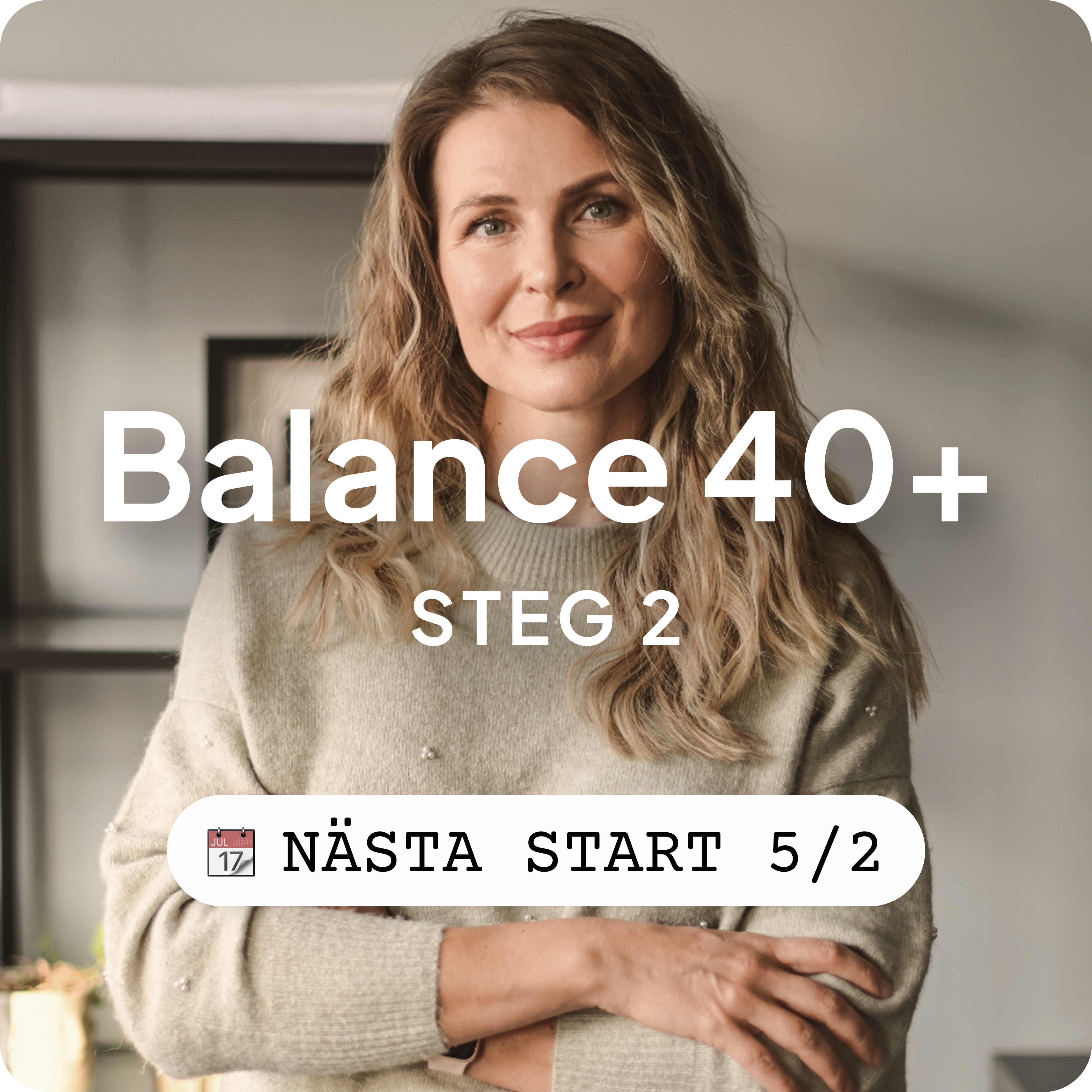 Balance 40+ Steg 2